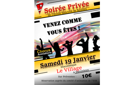 Soirée privée de l'ESB : &quot;Venez comme vous êtes&quot;